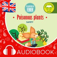 Poisonous plants: The Adventures of Fenek - Magdalena Gruca