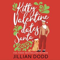 Kitty Valentine Dates Santa - Jillian Dodd