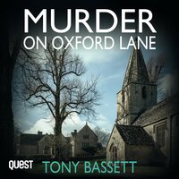 Murder on Oxford Lane: A gripping mystery full of suspense - Tony Bassett