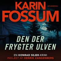 Den der frygter ulven - Karin Fossum