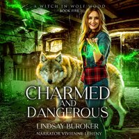 Charmed and Dangerous - Lindsay Buroker