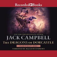 The Dragons of Dorcastle - Jack Campbell