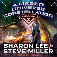 A Liaden Universe Constellation - Volume 2 - Steve Miller, Sharon Lee