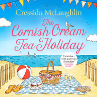 The Cornish Cream Tea Holiday - Cressida McLaughlin