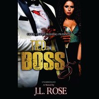 Tied to a Boss 5 - J. L. Rose