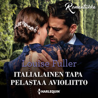 Italialainen tapa pelastaa avioliitto - Louise Fuller