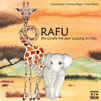 RAFU: Die Giraffe mit dem Looping im Hals