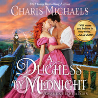 A Duchess by Midnight - Charis Michaels