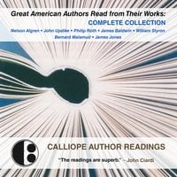 Great American Authors Read from Their Works - Philip Roth, James Baldwin, William Styron, John Updike, James Jones, Bernard Malamud, Nelson Algren