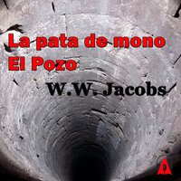 La pata de mono - El Pozo - W.W. Jacobs