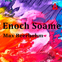Enoch Soame - Max Beerbohm