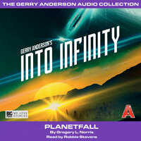 Planetfall - Into Infinity, Pt. 2 (Unabridged)