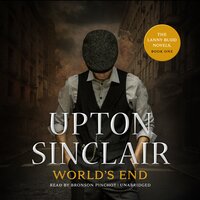 World’s End - Upton Sinclair