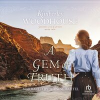 A Gem of Truth - Kimberley Woodhouse