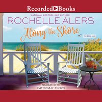 Along the Shore - Rochelle Alers