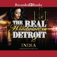 The Real Hoodwives of Detroit 2: Motor City Mayhem - INDIA