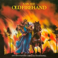Old Firehand - Karl May, Kurt Vethake