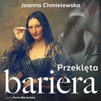 Przeklęta bariera - Joanna Chmielewska