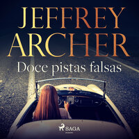 Doce pistas falsas - Jeffrey Archer