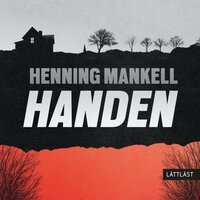 Handen / Lättläst - Henning Mankell