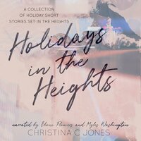 Holidays In The Heights - Christina C. Jones