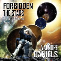 Forbidden the Stars - Valmore Daniels