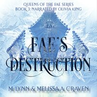 Fae's Destruction - M. Lynn, Melissa A. Craven