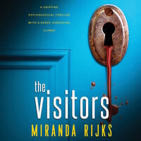 The Visitors - Miranda Rijks
