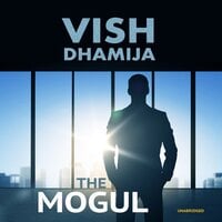 The Mogul - Vish Dhamija