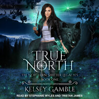 True North - Kelsey Gamble
