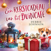Een kerstcadeau van het Duincafé - Debbie Johnson