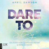 Dare to Stay - April Dawson