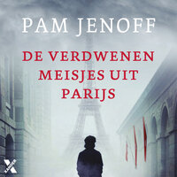 De verdwenen meisjes uit Parijs - Pam Jenoff
