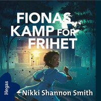 Fionas kamp för frihet - Nikki Shannon Smith