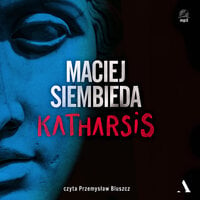 Katharsis - Maciej Siembieda
