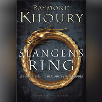 Slangens ring - Raymond Khoury