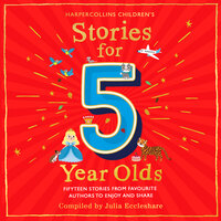 Stories for 5 Year Olds - Julia Eccleshare