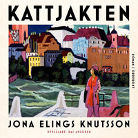 Kattjakten - Jona Elings Knutsson