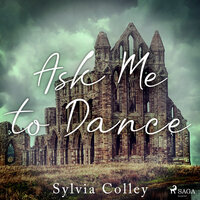 Ask Me to Dance - Sylvia Colley