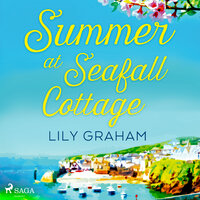 Summer at Seafall Cottage - Lily Graham