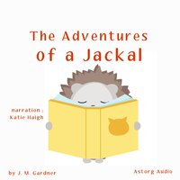The Adventures of a Jackal - J.M. Gardner