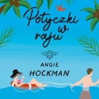 Potyczki w raju - Angie Hockman