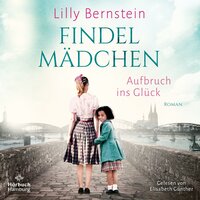 Findelmädchen - Lilly Bernstein