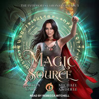 Magic Source - Michael Anderle, Martha Carr