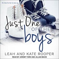 Just One of the Boys - Leah Rooper, Kate Rooper