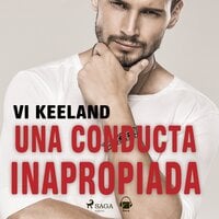Una conducta inapropiada - Vi Keeland