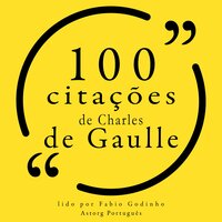 100 citações de Charles de Gaulle - Charles de Gaulle