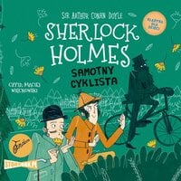 Samotny cyklista - Arthur Conan Doyle