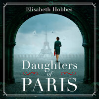 Daughters of Paris - Elisabeth Hobbes