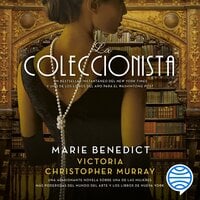 La coleccionista - Marie Benedict, Victoria Christopher Murray